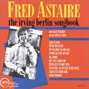 ASTAIRE, FRED - IRVING BERLIN SONGBOOK