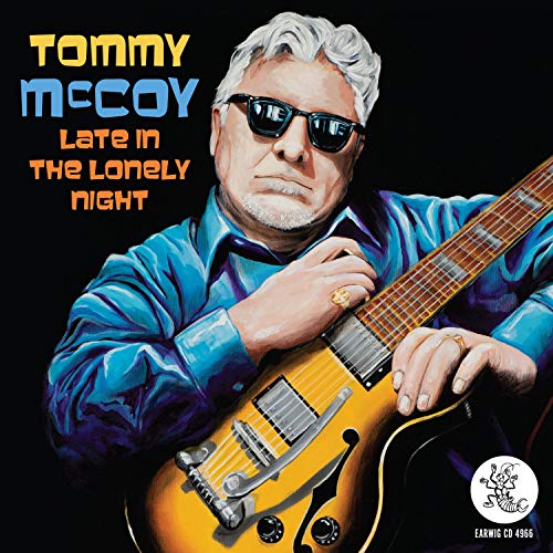 MCCOY, TOMMY - LATE IN THE LONELY NIGHT