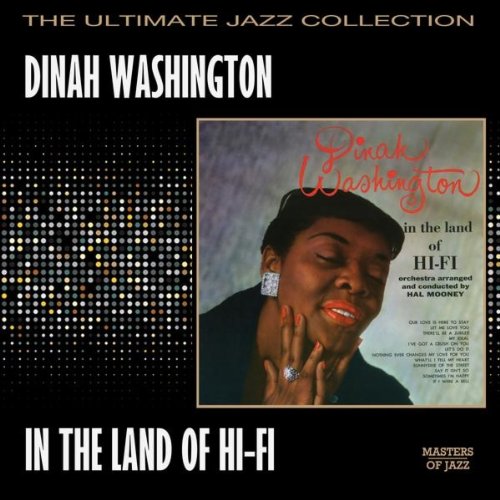 WASHINGTON, DINAH - IN THE LAND OF HI-FI