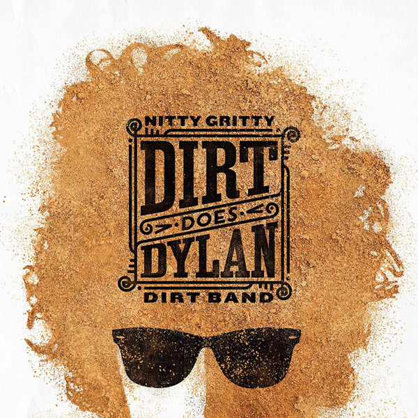 NITTY GRITTY DIRT BAND  - DIRT DOES DYLAN