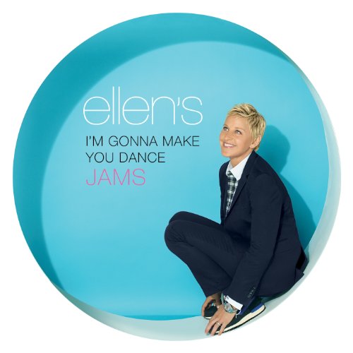 VARIOUS  - ELLEN'S I'M GONNA MAKE YOU DANCE