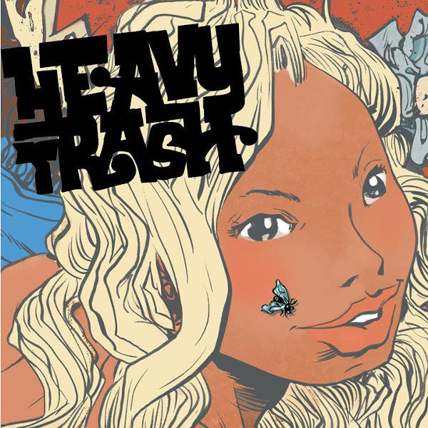 HEAVY TRASH  - ST