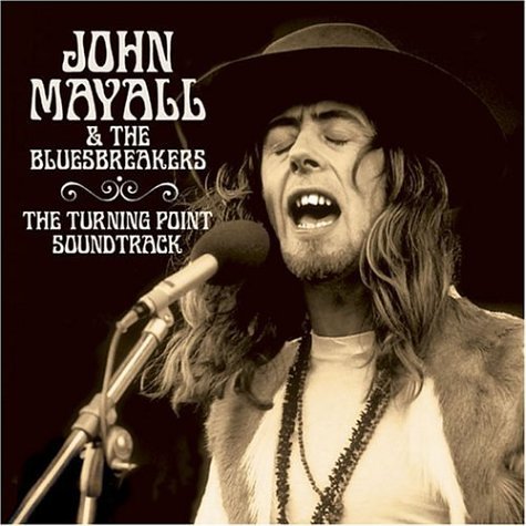 MAYALL, JOHN & THE BLUESBREAKERS  - TURNING POINT SOUNDTRACK: LIVE