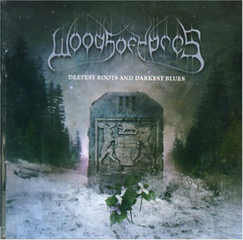 WOODS OF YPRES - WOODS III: THE DEEPEST ROOTS AND DARKEST BLUES