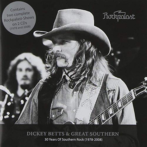 BETTS, DICKEY & GREAT SOUTHERN (ALLMAN B - ROCKPALAST: 30 YEARS OF SOUTHERN ROCK