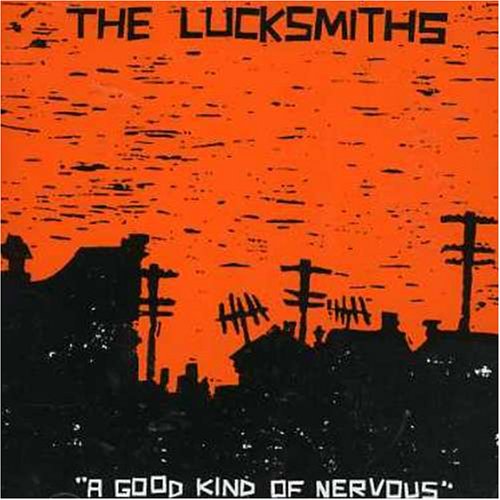 LUCKSMITHS  - A GOOD KIND OF NERVOUS