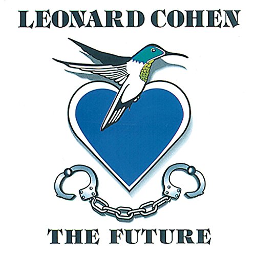 LEONARD COHEN - THE FUTURE