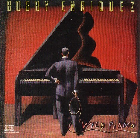 ENRIQUEZ, BOBBY - WILD PIANO