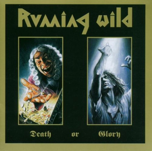 RUNNING WILD - DEATH OR GLORY