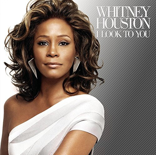 HOUSTON, WHITNEY - I LOOK TO YOU