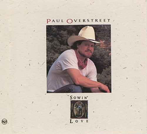 OVERSTREET, PAUL - SOWIN LOVE