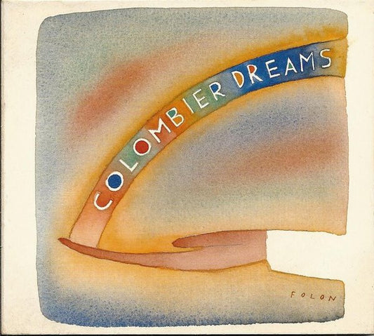 COLOMBIER, MICHEL  - DREAMS