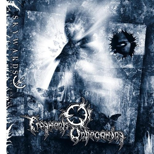 FRAGMENTS OF UNBECOMING - SKYWARD - A SYLPHE'S ASCENSION