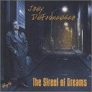 DEFRANCESCO, JOEY - THE STREET OF DREAMS