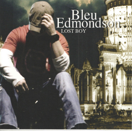 EDMONDSON, BLEU  - LOST BOY