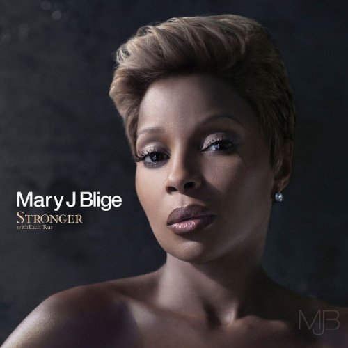 MARY J BLIGE - STRONGER