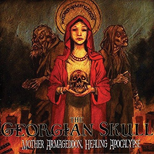 GEORGIAN SKULL - MOTHER ARMAGEDDON, HEALING APOCALYPSE