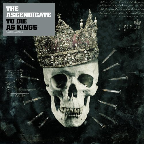 ASCENDICATE  - TO DIE AS KINGS
