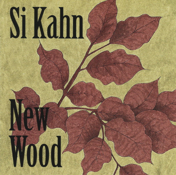 KAHN, SI  - NEW WOOD