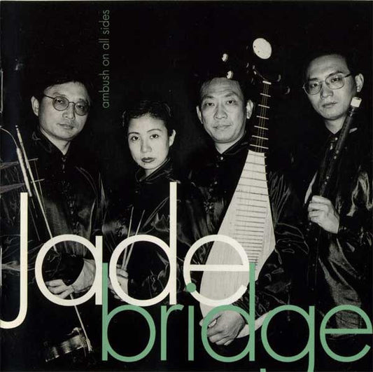 JADE BRIDGE  - AMBUSH ON ALL SIDES
