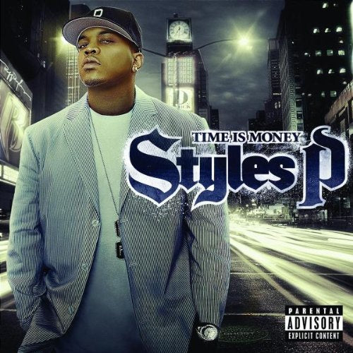 STYLES P - TIME IS MONEY