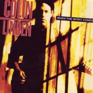 LINDEN, COLIN - WHEN THE SPIRIT COMES