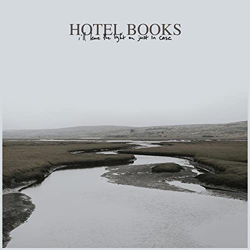 HOTEL BOOKS - I'LL LEAVE THE LIGHT ON JUST IN CASE (VINYL)