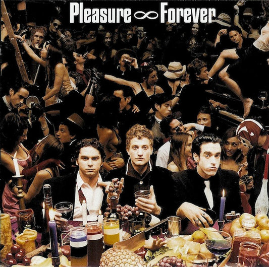 PLEASURE FOREVER  - ST