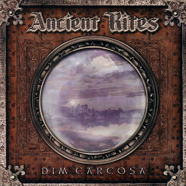 ANCIENT RITES  - DIM CARCOSA