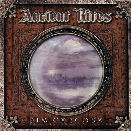 ANCIENT RITES  - DIM CARCOSA