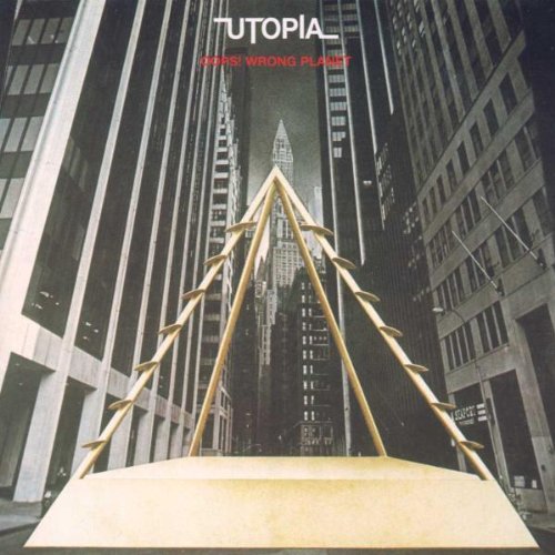 UTOPIA - OOPS! WRONG PLANET