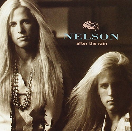 NELSON  - AFTER THE RAIN