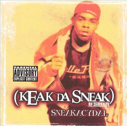 KEAK DA SNEAK  - SNEAKACYDAL