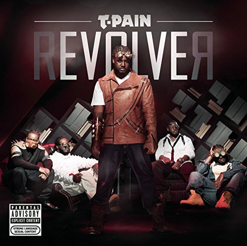 T-PAIN - REVOLVER