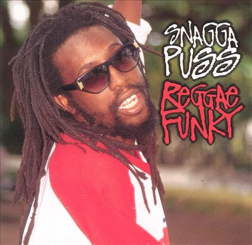 SNAGGA PUSS  - REGGAE FUNKY