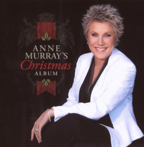 MURRAY, ANNE - ANNE MURRAY'S CHRISTMAS ALBUM