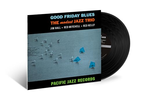 MODEST JAZZ TRIO - GOOD FRIDAY BLUES (BLUE NOTE TONE POET SERIES) (VINYL)