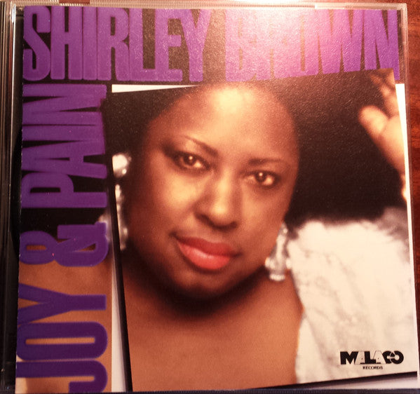 BROWN, SHIRLEY  - JOY & PAIN