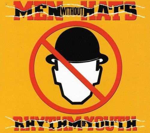 MEN WITHOUT HATS - MEN WITHOUT HATS/ RHYTHM OF YOUTH (GREATEST HITS)