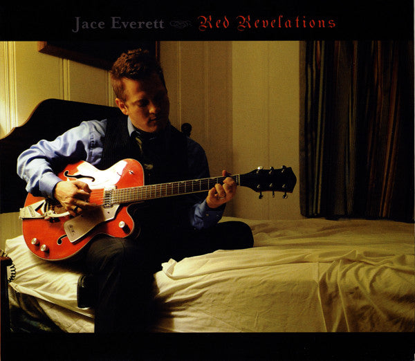 EVERETT, JACE  - RED REVELATIONS