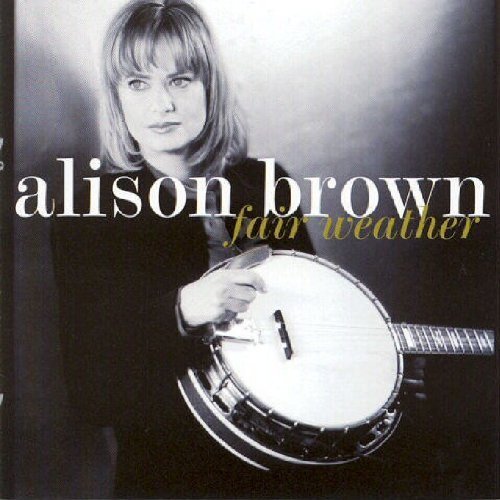 BROWN, ALISON  - FAIR WEATHER