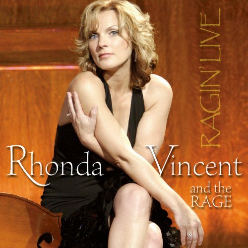 VINCENT, RHONDA - RAGIN' LIVE