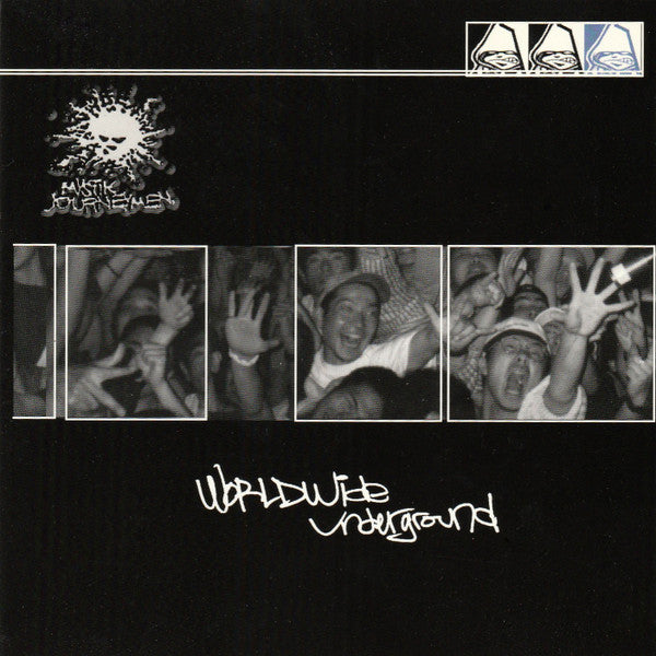 MYSTIK JOURNEYMEN  - WORLDWIDE UNDERGROUND