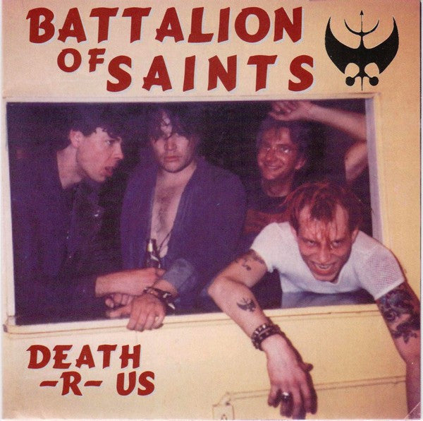 BATTALION OF SAINTS  - DEATH ARE US