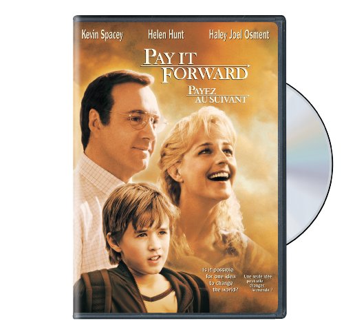 PAY IT FORWARD / PAYEZ AU SUIVANT (BILINGUAL)