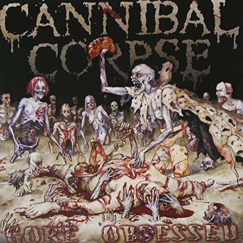 CANNIBAL CORPSE - GORE OBSESSED