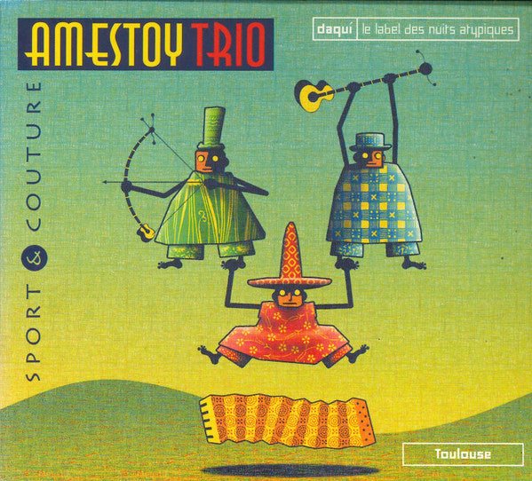 AMESTOY TRIO  - SPORT ET COUTURE