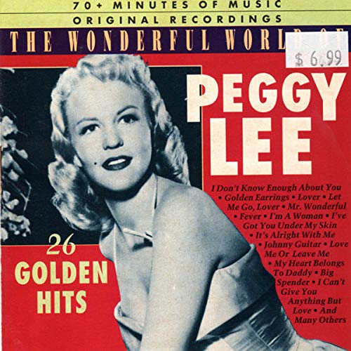 LEE, PEGGY - WONDERFUL WORLD OF: 26 GOLDEN HITS