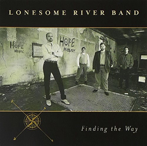 THE LONESOME RIVER BAND - FINDING THE WAY