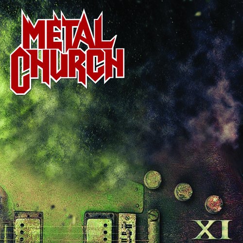 METAL CHURCH - XI